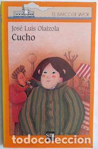 Libros: Cucho - Jos&eacute; Luis Olaizola - Foto 1