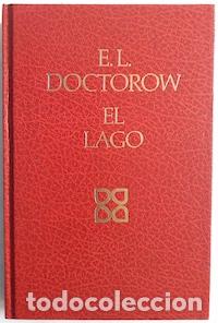 Libros: El lago - E.L. Doctorow - Foto 1