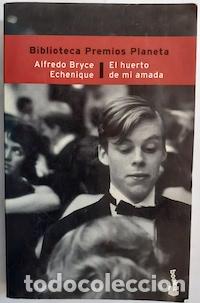 Libros: El huerto de mi amada - Alfredo Bryce Echenique - Foto 1