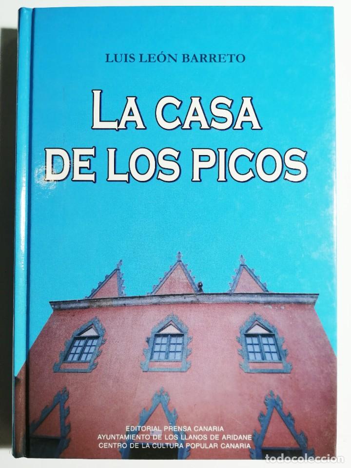 Libros: LUIS LE&Oacute;N BARRETO. LA CASA DE LOS PICOS. 1998. - Foto 1