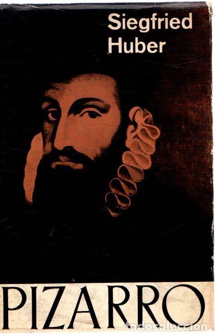 Libros: Pizarro - Huber, Siegfried - Foto 1