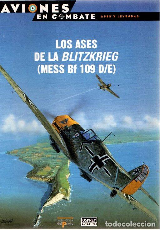 Libros: Los ases de la Blitzkrieg (Mess Bf 109 D/E) - NO CONSTA AUTOR - Foto 1