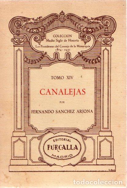 Libros: Canalejas - Sanchez Arjona, Fernando - Foto 1