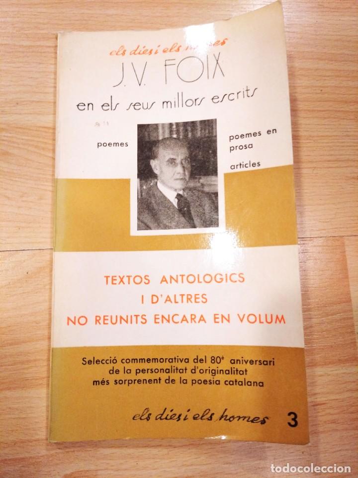 Libros: J. V. Foix en els seus millors escrits - Foto 1