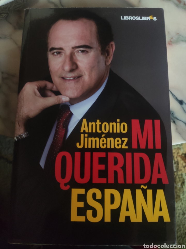 Libros: Mi querida Espa&ntilde;a. Antonio Jim&eacute;nez - Foto 1