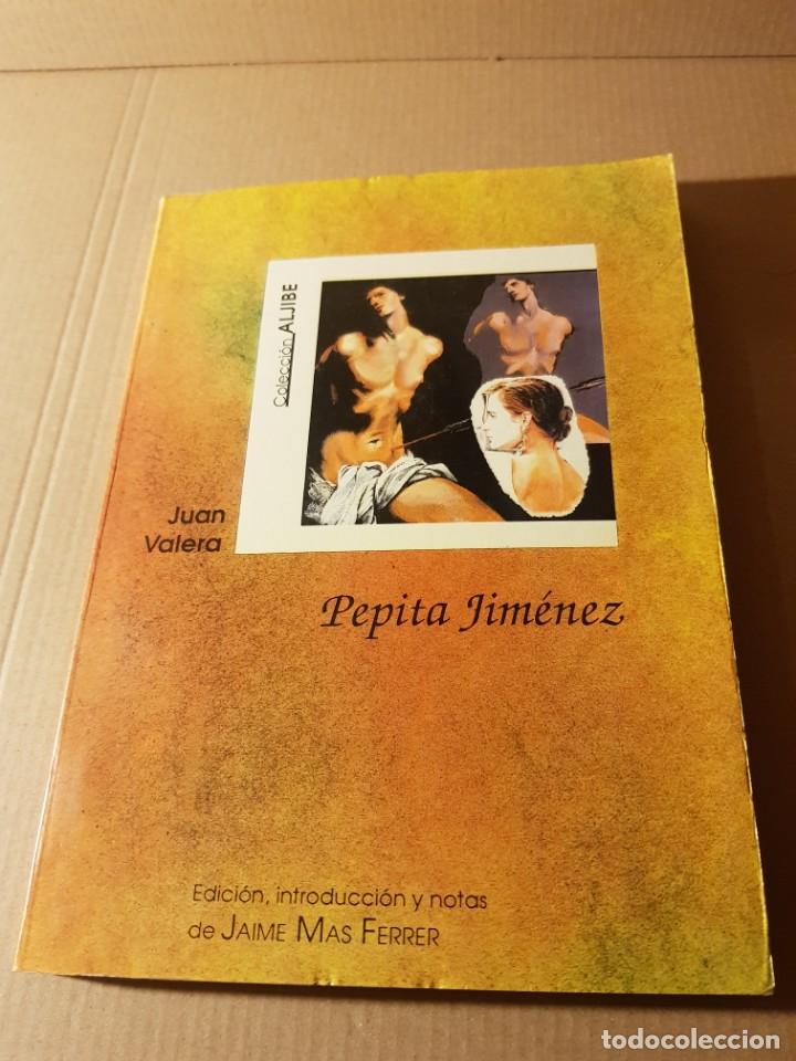 Libros: Pepita Jim&eacute;nez. Juan Valera. A&ntilde;o 1990. - Foto 1