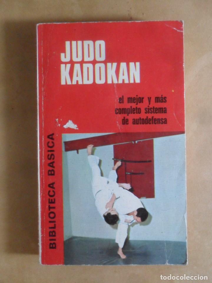 Libros: JUDO KADOKAN, AUTODEFENSA - BRUGUERA - 1973 - Foto 1
