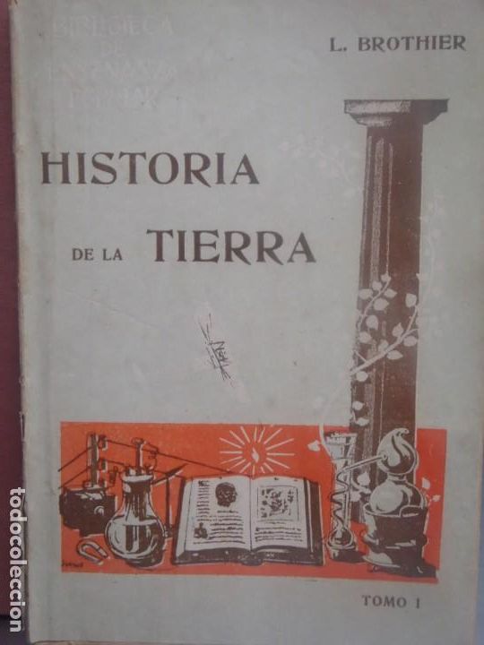 Libros: HISTORIA DE LA TIERRA - L. BROTHIER - TOMO I - Foto 1
