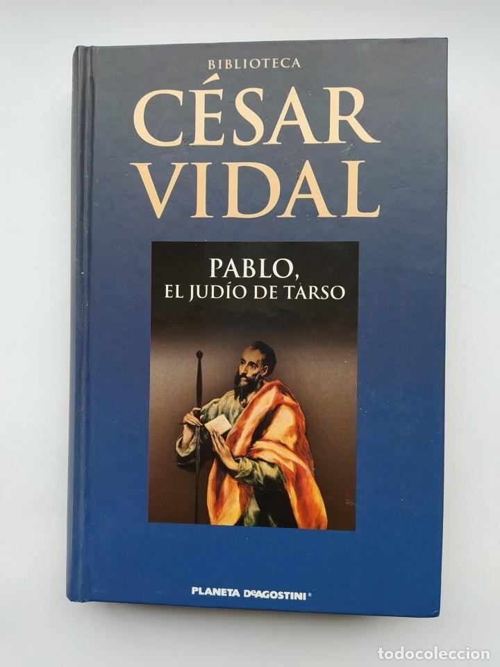 Libros: Pablo, el jud&iacute;o de Tarso. - C&eacute;sar Vidal. TDK439 - Foto 1