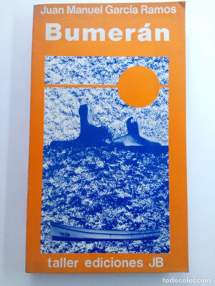 Libros: BUMER&Aacute;N - JUAN MANUEL GARC&Iacute;A RAMOS - Foto 1