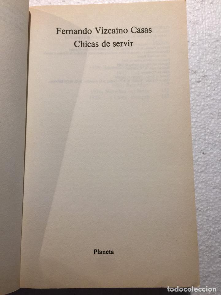 Libros: Chicas de servir - Fernando Vizca&iacute;no Casas - Foto 3