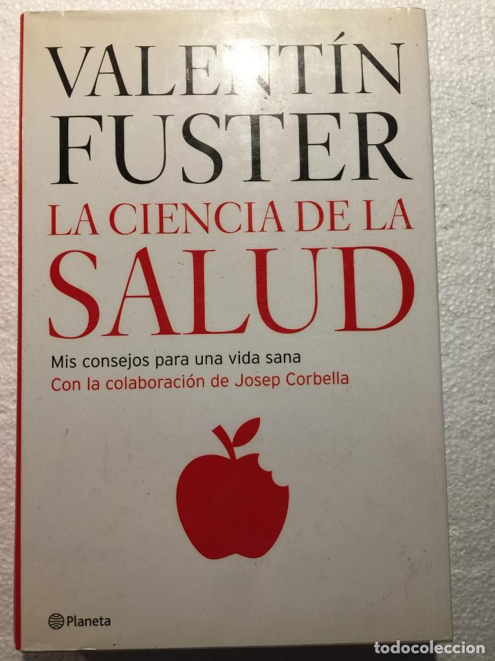 Libros: La ciencia de la salud - Valent&iacute;n Fuster - Foto 1