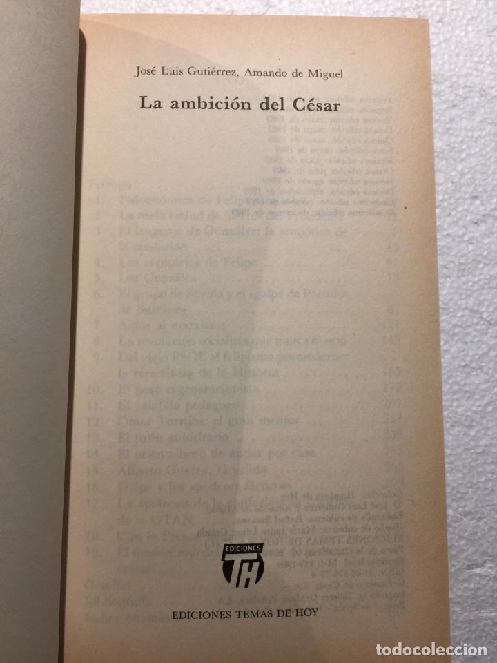 Libros: La ambici&oacute;n del cesar - Jose Luis Gutierrez - Amando De Miguel - Foto 2