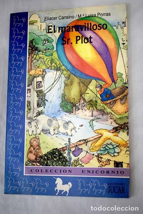 Libros: El maravilloso Sr. Plot.- Cansino, Eliacer - Foto 1