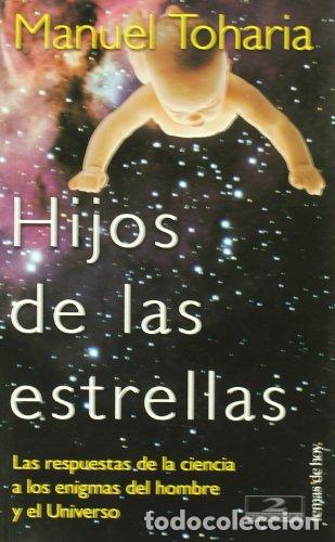 Libros: HIJOS DE LAS ESTRELLAS - Toharia,Manuel - Foto 1