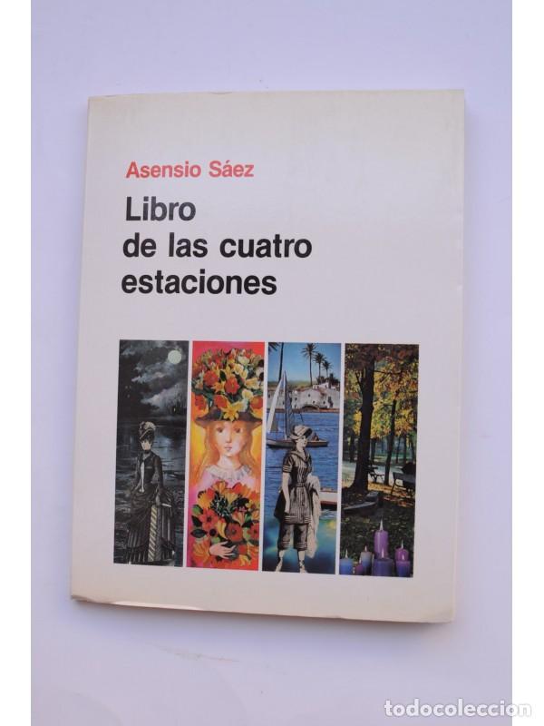Libros: Libro de las cuatro estaciones - S&Aacute;EZ, Asensio - Foto 1