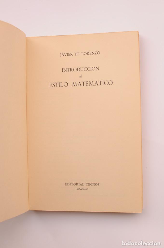 Libros: Introducci&oacute;n al estilo matem&aacute;tico - LORENZO, Javier de - Foto 2