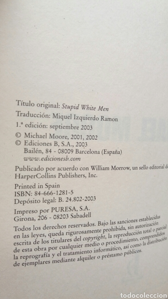 Libros: Est&uacute;pidos hombres blancos. Michael Moore. Ediciones B, primera edici&oacute;n, 2003. - Foto 6