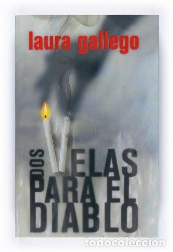 Libros: Dos velas para el diablo - Gallego, Laura - Foto 1
