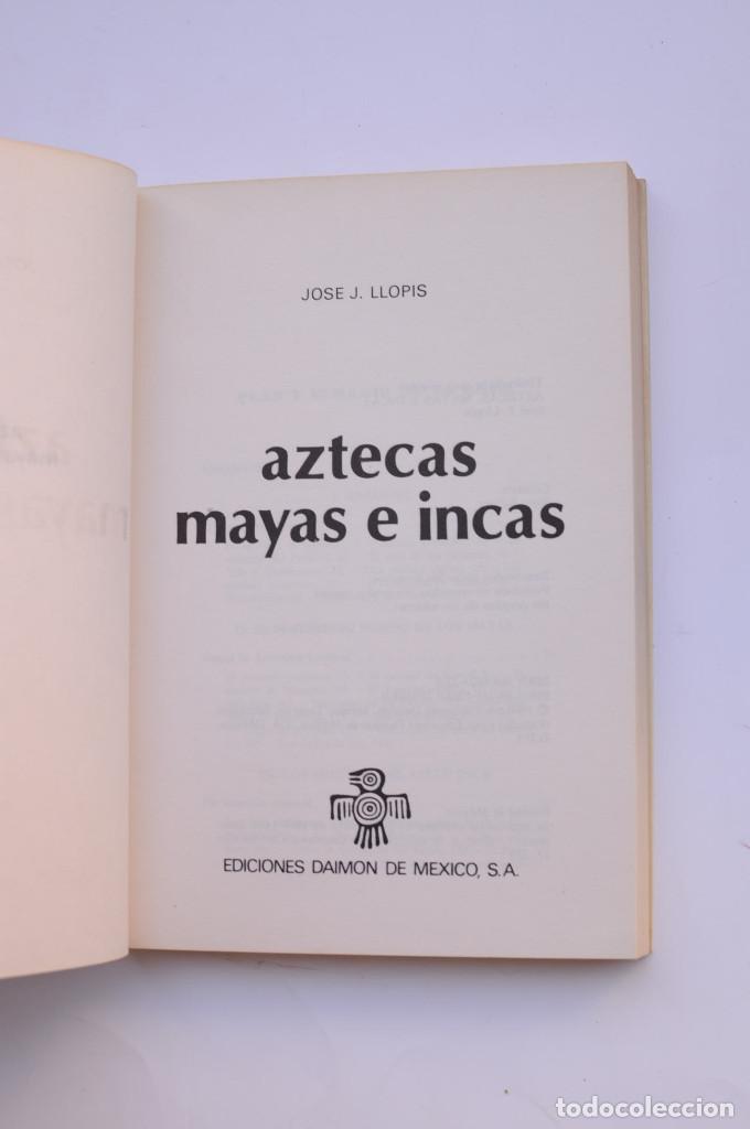 Libros: Aztecas, Mayas e Incas - LLOPIS, Jose J. - Foto 2