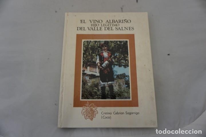 books: 24D/ EL VINO ALBARI&Ntilde;O HIJO LEGITIMO DEL VALLE DEL SALNES - CRISTINA CEBRIAN SAGARRIGA