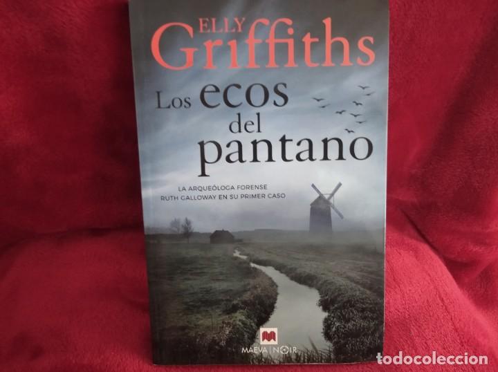 Libros: &deg;&deg; LOS ECOS DEL PANTANO - Elly Griffiths - maeva/noir 2019 - Foto 1