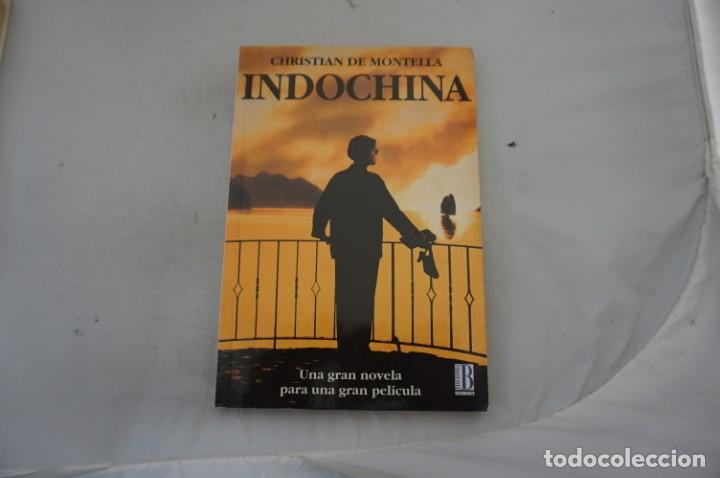 Libros: 15A/ INDOCHINA - CHRISTIAN DE MONTELLA / EDICIONES B - Foto 1