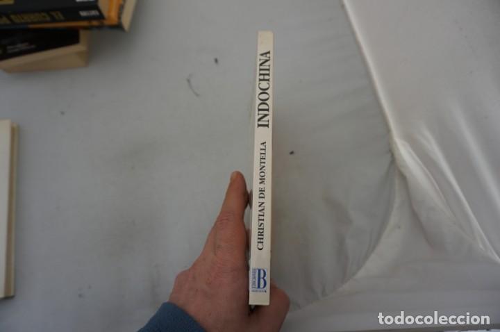 Libros: 15A/ INDOCHINA - CHRISTIAN DE MONTELLA / EDICIONES B - Foto 2
