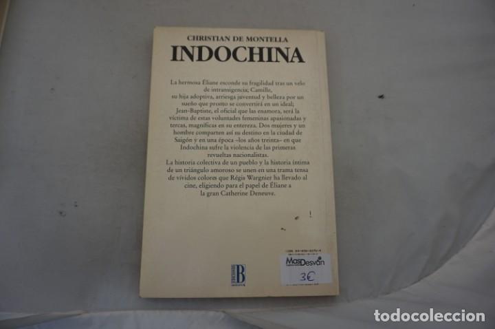 Libros: 15A/ INDOCHINA - CHRISTIAN DE MONTELLA / EDICIONES B - Foto 5