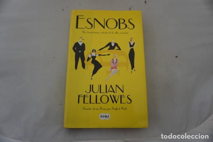 Libros: 16B/ SNOBS - JULIAN FOLLOWES / SUMA - Foto 1
