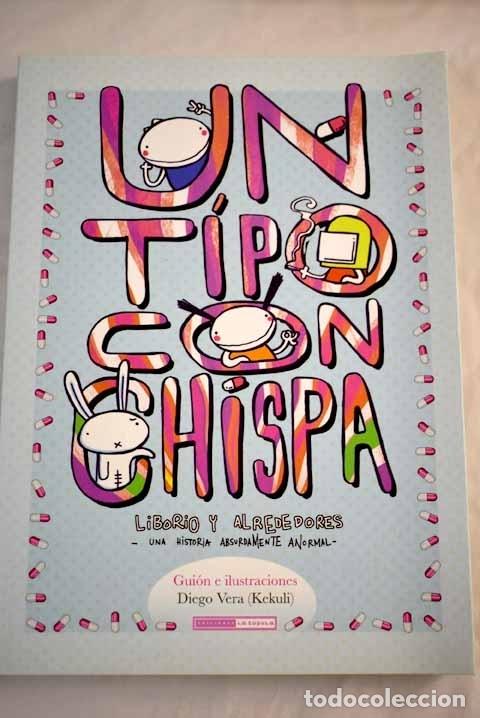 Libros: Un tipo con chispa.- Vera, Diego - Foto 1
