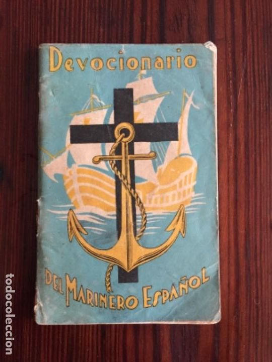 Libros: Devocionario del marinero Espa&ntilde;ol 1946 - Foto 1