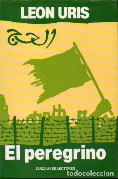 Libros: El peregrino - Uris, Leon Marcus / Albornoz, Raquel (tr.) - Foto 1