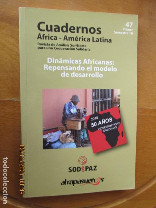 Libros: CUADERNOS &Aacute;FRICA-AM&Eacute;RICA LATINA - N&ordm; 47 - 50 A&Ntilde;OS INDEPENDENCIAS AFRICANAS - 2010.