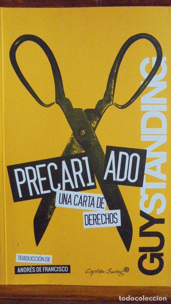 Libros: PRECARIADO. Una carta de derechos. - GUY STANDING - Foto 1
