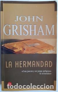 Libros: La hermandad - John Grisham - Foto 1