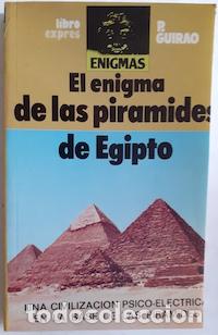Libros: El enigma de las pir&aacute;mides de Egipto - P. Guirao - Foto 1