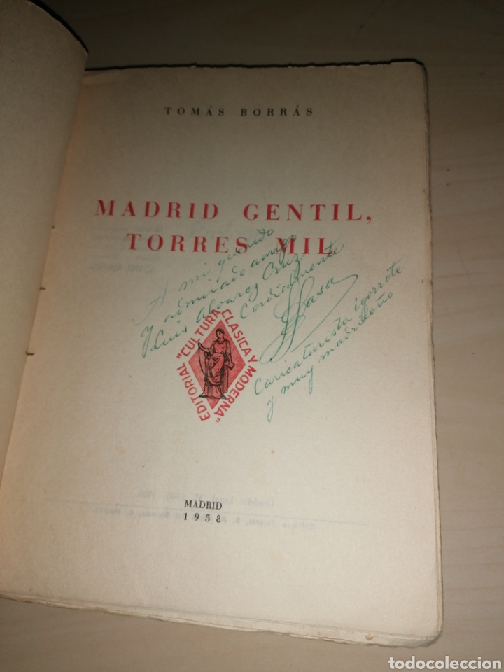 Libros: TOM&Aacute;S BORRAS. Madrid Gentil, Torres Mil. Dedicatoria Aut&oacute;grafa - Foto 2