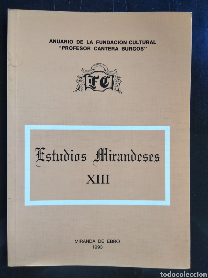 Libros: Miranda de Ebro , Estudios mirandeses XIII - Foto 1