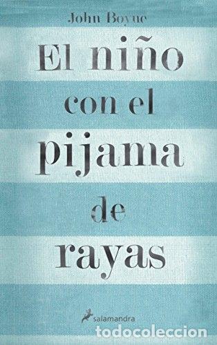 Libros: El ni&ntilde;o con el pijama de rayas. - John Boyne. TDK603 - Foto 1