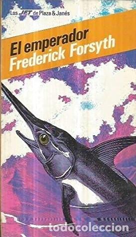 Libros: El emperador. - Frederick Forsyth. TDK603 - Foto 1