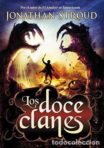Libros: Los doce clanes. - Stroud, Jonathan - Foto 1