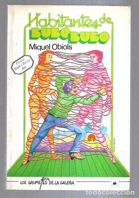 Libros: HABITANTES DE BUBO BUBO - OBIOLS, MIQUEL - Foto 6