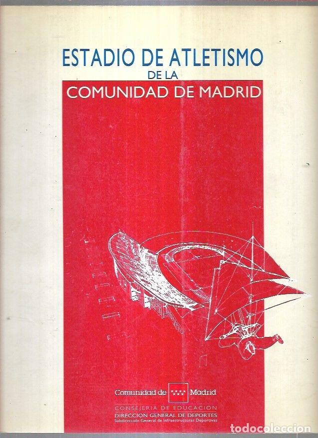 Libros: ESTADIO DE ATLETISMO DE LA COMUNIDAD DE MADRID - VARIOS - Foto 5