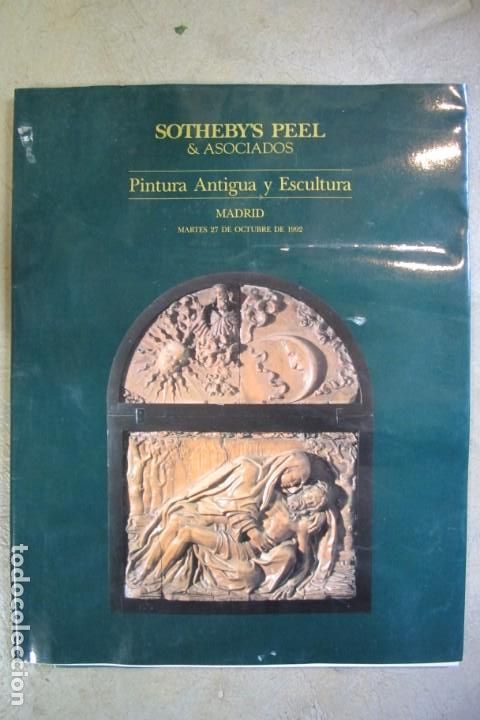 books: SOTHEBY'S PEEL & ASOCIADOS. PINTURA ANTIGUA Y ESCULTURA. MADRID 27 DE OCTUBRE DE 1992