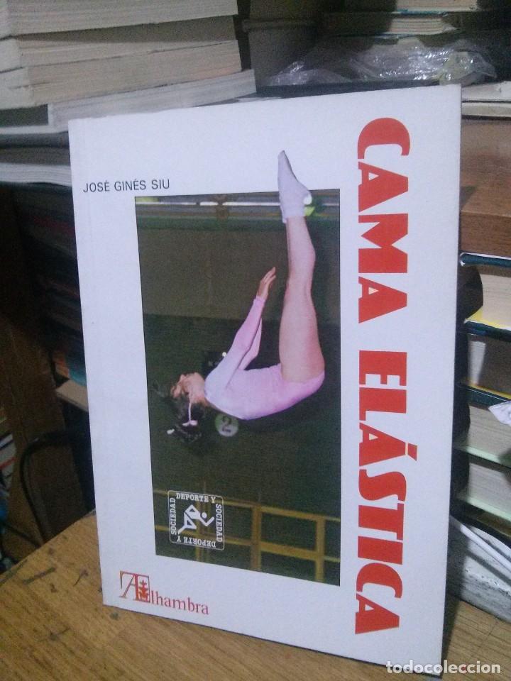 Libros: CAMA EL&Aacute;STICA, JOSE GINES SIU, ED. ALHAMBRA - Foto 1