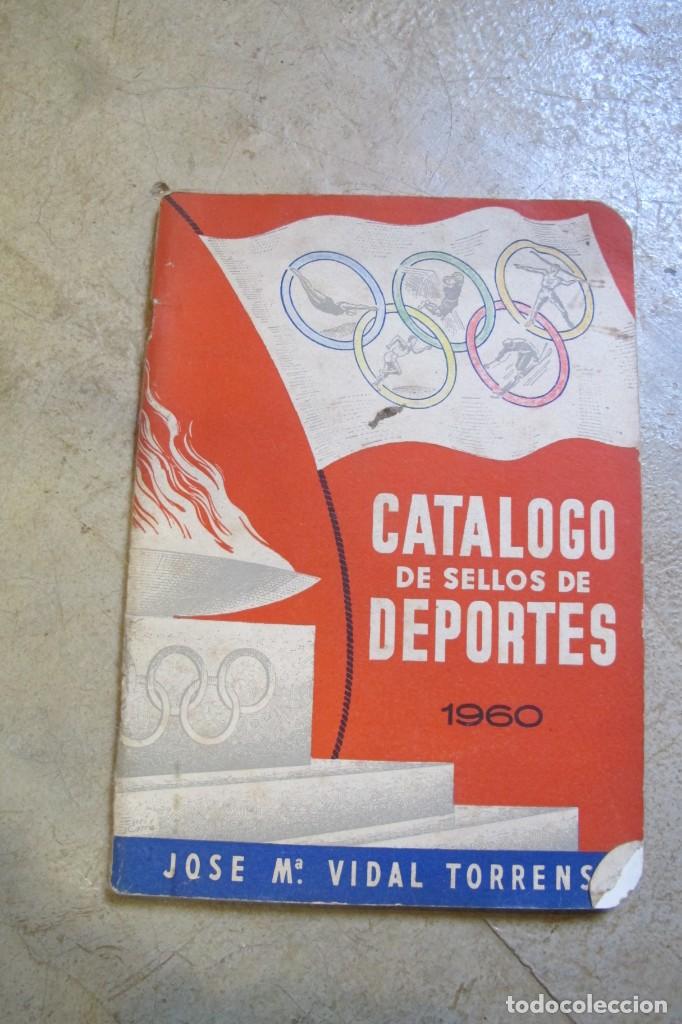 Libri di seconda mano: CATALOGO DE SELLOS DEPORTES. 1960. JOSE M&ordf; VIDAL TORRENS