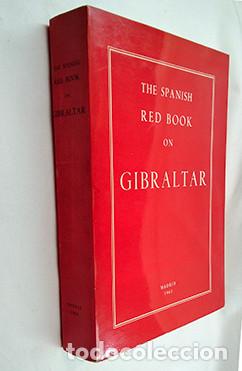 Libros: The Spanish Red Book on Gibraltar. Madrid, MoFA, 1965. Documentos sobre Gibraltar