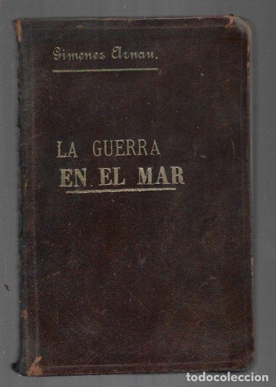 Libros: GUERRA EN EL MAR - LA - GIMENEZ ARNAU, R. Y J. A. - Foto 1