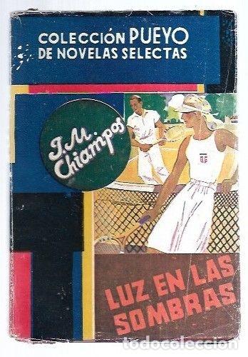 Libros: LUZ EN LAS SOMBRAS - J. M. CHIAMPOS - Foto 5